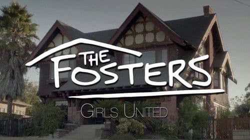 The Fosters: Girls United Bild 1