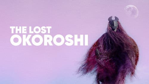 The Lost Okoroshi Bild 2