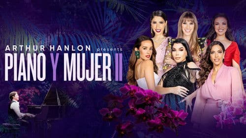 Arthur Hanlon Presents: Piano y Mujer II Bild 1
