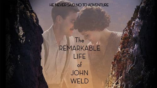 The Remarkable Life of John Weld Bild 2