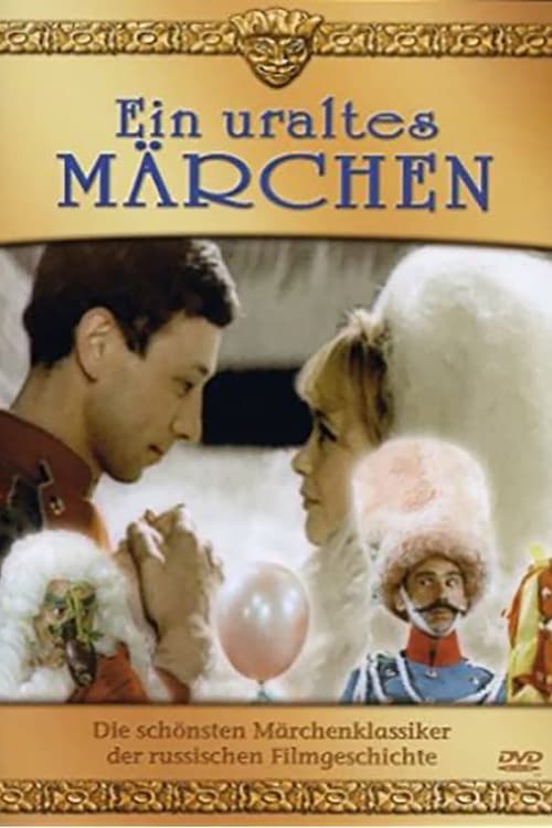 Ein uraltes Märchen