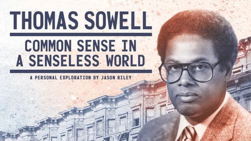 Thomas Sowell: Common Sense in a Senseless World Bild 1