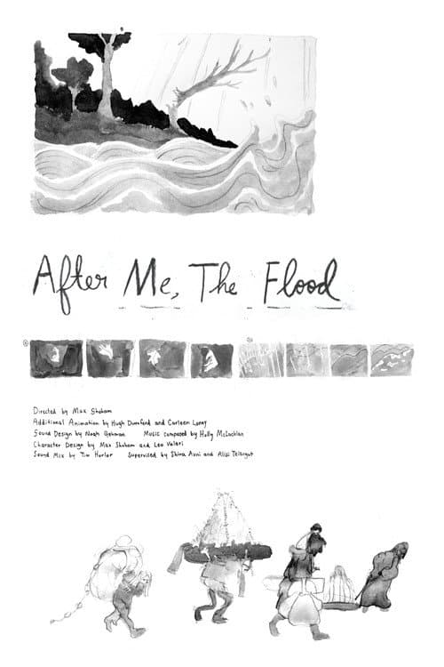 After Me, The Flood