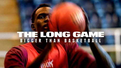 The Long Game: Bigger Than Basketball Bild 3