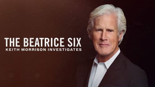 The Beatrice Six: Keith Morrison Investigates Bild 4