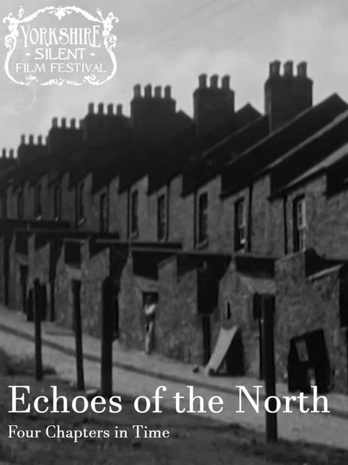 Echoes of the North: Four Chapters in Time