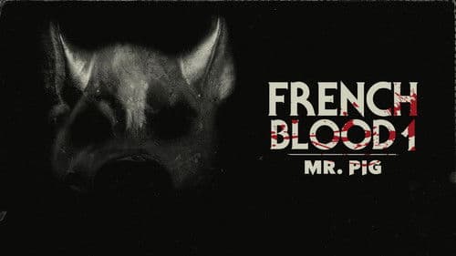 French Blood 1 - Mr. Pig Bild 2