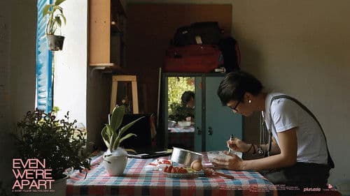 Even We're Apart Bild 1