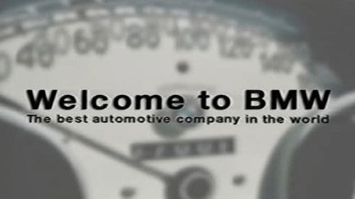 Welcome to BMW: The Greatest Automotive Company in the World Bild 1