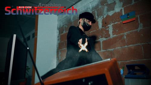 Anschlag aus dem Schwitzerreich Bild 1