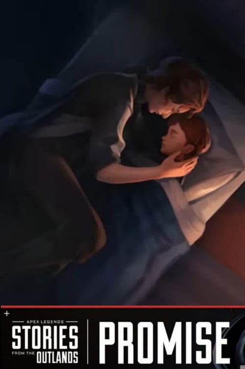 Apex Legends Stories from the Outlands "Promise"