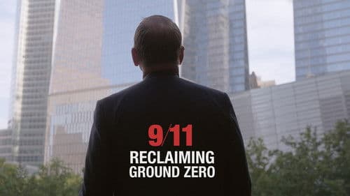 9/11: Reclaiming Ground Zero Bild 6