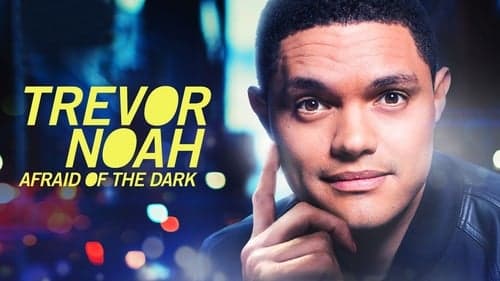 Trevor Noah: Afraid of the Dark Bild 1