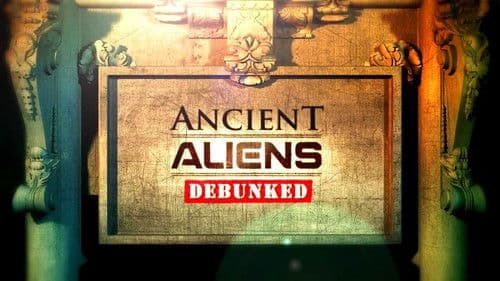 Ancient Aliens Debunked Bild 1