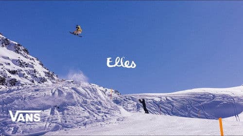 VANS SNOWBOARDING PRESENTS: ELLES Bild 1