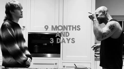 9 months and 3 days Bild 1