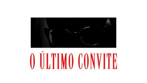 O Último Convite Bild 2