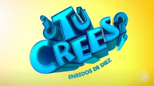 ¿Tú Crees? Enredos de Diez Bild 1