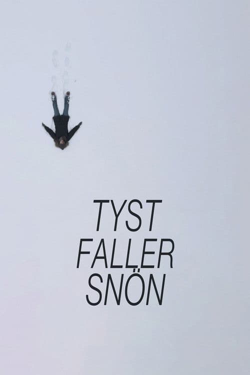 Tyst faller snön