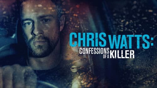 Chris Watts: Confessions of a Killer Bild 6