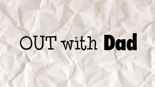 Out with Dad Bild 4