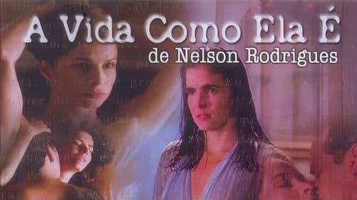 A Vida Como Ela É... Bild 1