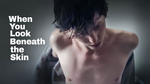 When You Look Beneath the Skin Bild 1
