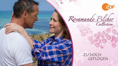 Rosamunde Pilcher: Zu hoch geflogen Bild 2