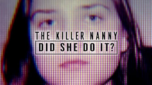 The Killer Nanny: Did She Do It? Bild 1
