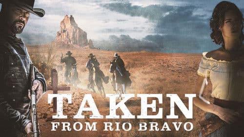 Taken from Rio Bravo Bild 8