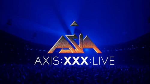 Asia - Axis XXX - Live San Francisco MMXII Bild 1