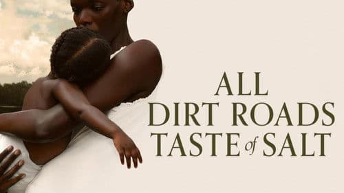 All Dirt Roads Taste of Salt Bild 3