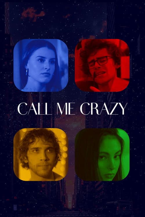 Call Me Crazy