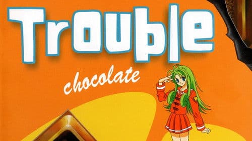 Trouble Chocolate Bild 1