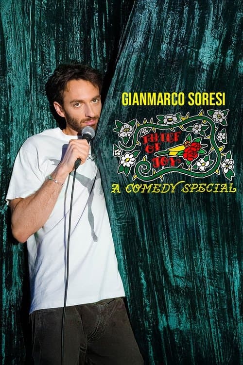 Gianmarco Soresi: Thief of Joy