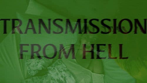 Transmission from Hell Bild 3