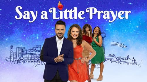 Say a Little Prayer Bild 2