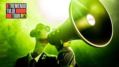 31 Minutos: Tremendo Tulio Tour Bild 1