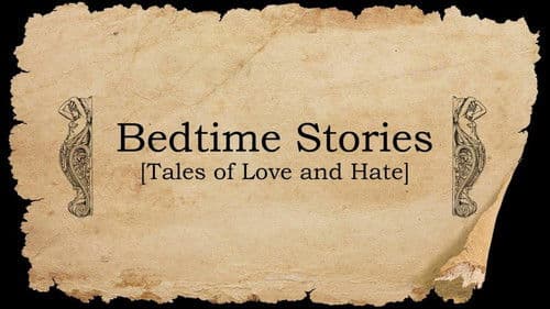 Bedtime Stories: Tales of Love and Hate Bild 1
