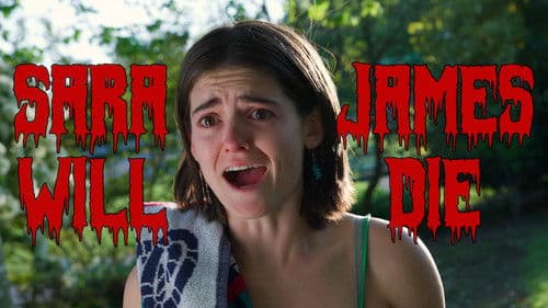 Sara James Will Die Bild 1