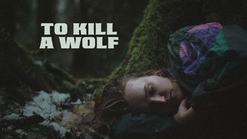 To Kill a Wolf Bild 6