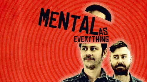 Mental as Everything Bild 3