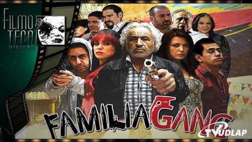 Familia Gang Bild 1