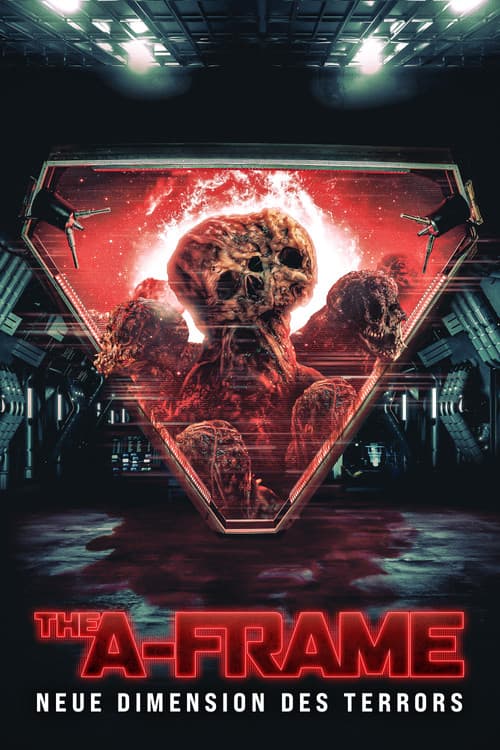 The A-Frame - Neue Dimension des Terrors