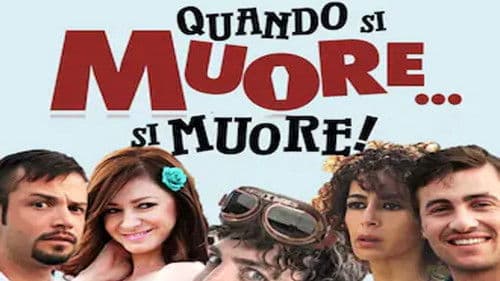 Quando si muore... si muore! Bild 1