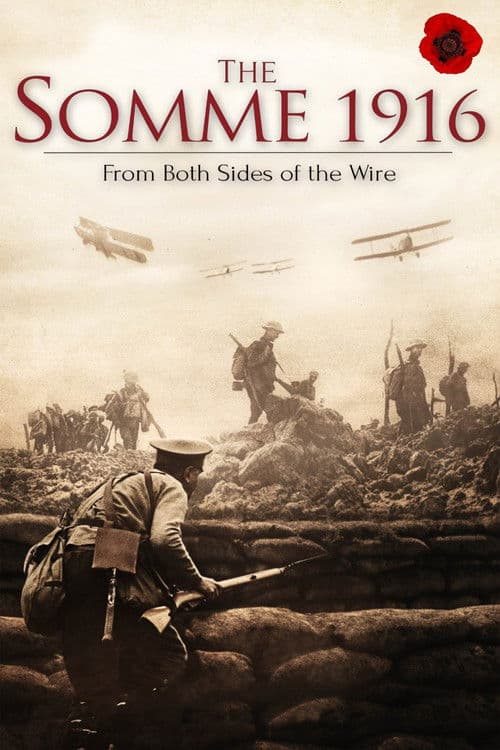 The Somme 1916: From Both Sides of the Wire