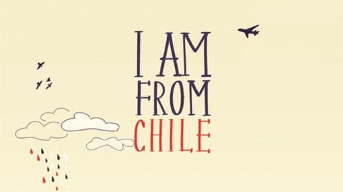 I Am From Chile Bild 1