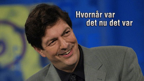 Hvornår var det nu det var? Bild 1
