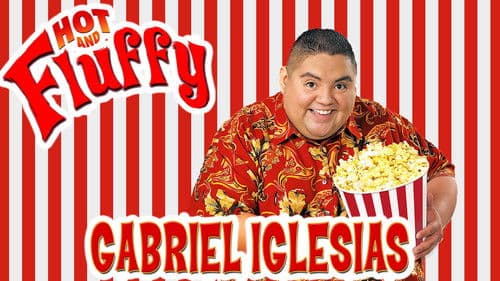 Gabriel Iglesias: Hot and Fluffy Bild 2