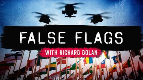False Flags with Richard Dolan Bild 1